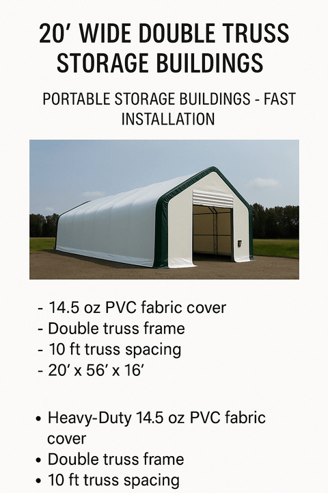 20′ Wide Double Truss Storage Buildings – Heavy - Duty Portable Shelter Structures - Portable Double Truss Storage Shelter with 20X56X16 14.5 OZ PVC | Sold by Uncle Wiener's Wholesale