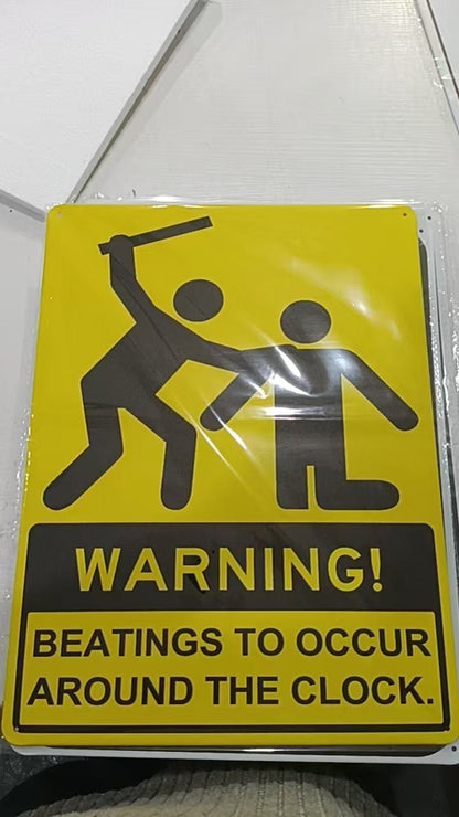 12" x 16" Metal Warning & Novelty Signs Outdoor Tin Wall Signs 91610SET - with Warning Beatings | Sold by Uncle Wiener's Wholesale