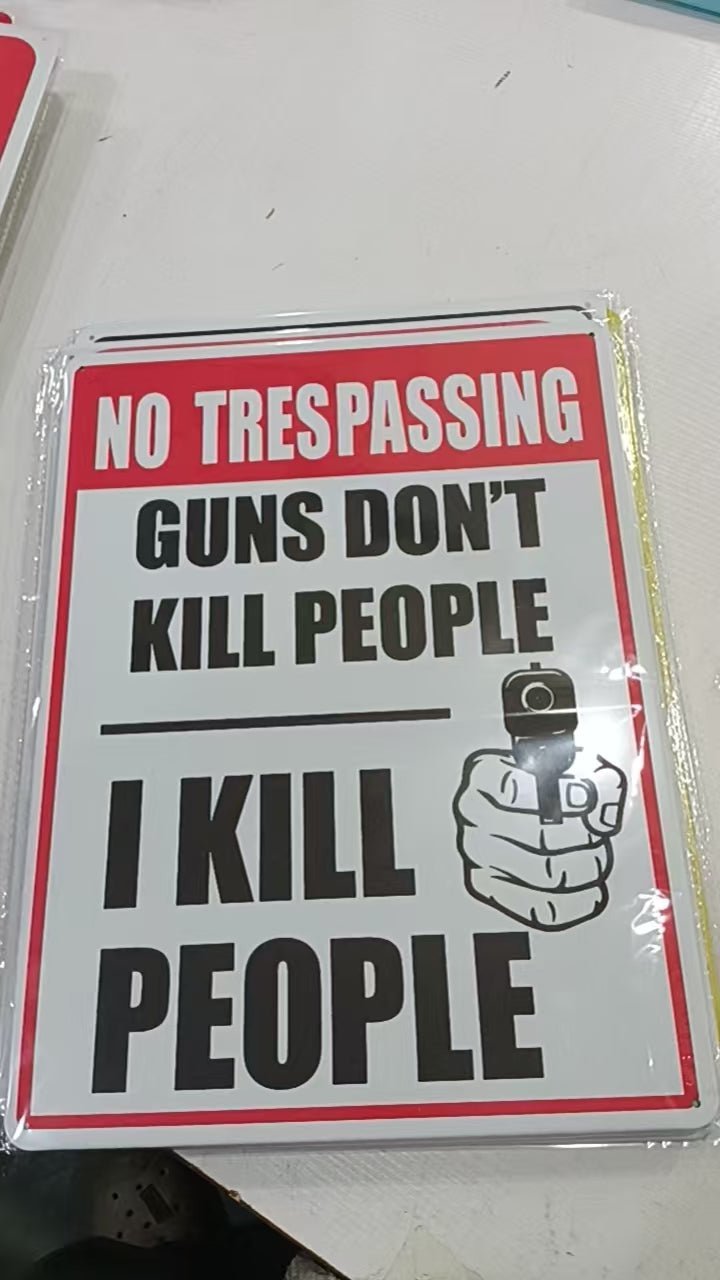 12" x 16" Metal Warning & Novelty Signs Outdoor Tin Wall Signs 91610SET - with No Trespassing Guns Don’t Kill | Sold by Uncle Wiener's Wholesale