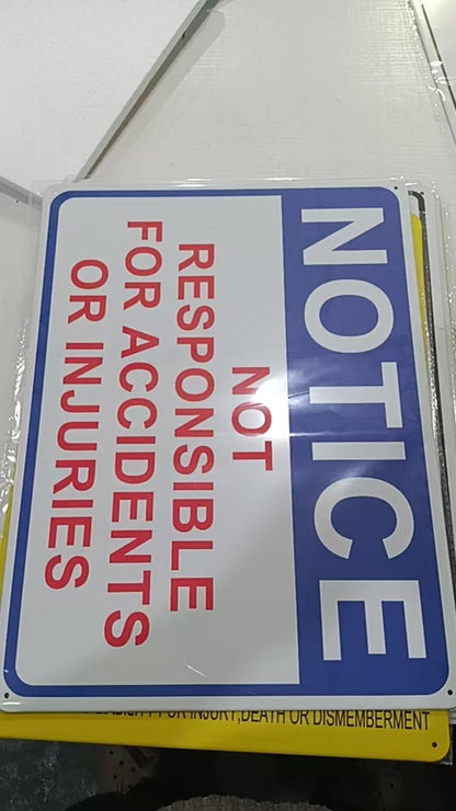 12" x 16" Metal Warning & Novelty Signs Outdoor Tin Wall Signs 91610SET - with Notice Not Responsible For Accidents | Sold by Uncle Wiener's Wholesale
