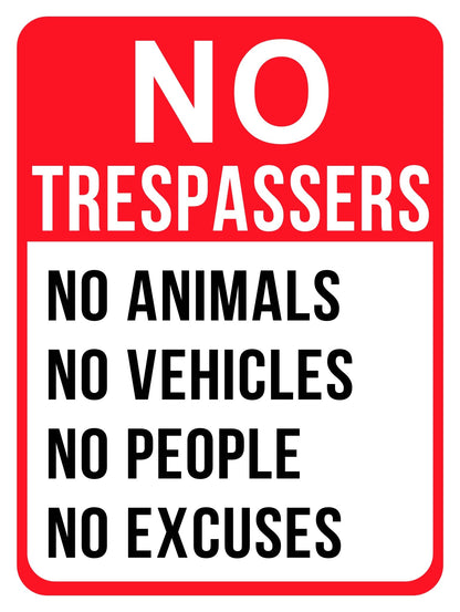 12" x 16" Metal Warning & Novelty Signs Outdoor Tin Wall Signs 91610SET - with No Trespassers Animals Excuses | Sold by Uncle Wiener's Wholesale