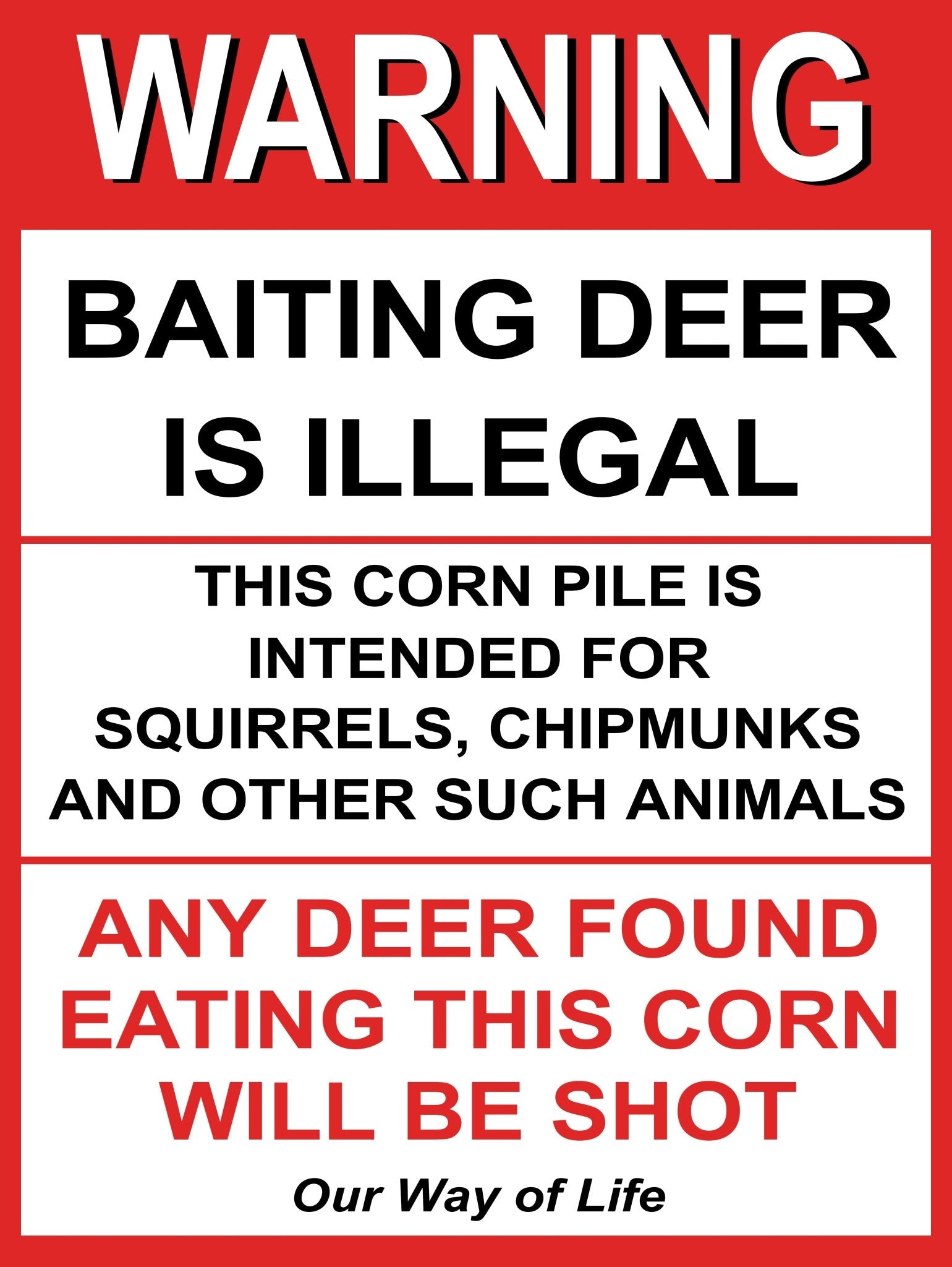 12" x 16" Metal Warning & Novelty Signs Outdoor Tin Wall Signs 91610SET - with Baiting Deer Is Illegal | Sold by Uncle Wiener's Wholesale