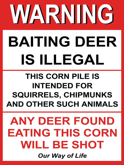 12" x 16" Metal Warning & Novelty Signs Outdoor Tin Wall Signs 91610SET - with Baiting Deer Is Illegal | Sold by Uncle Wiener's Wholesale