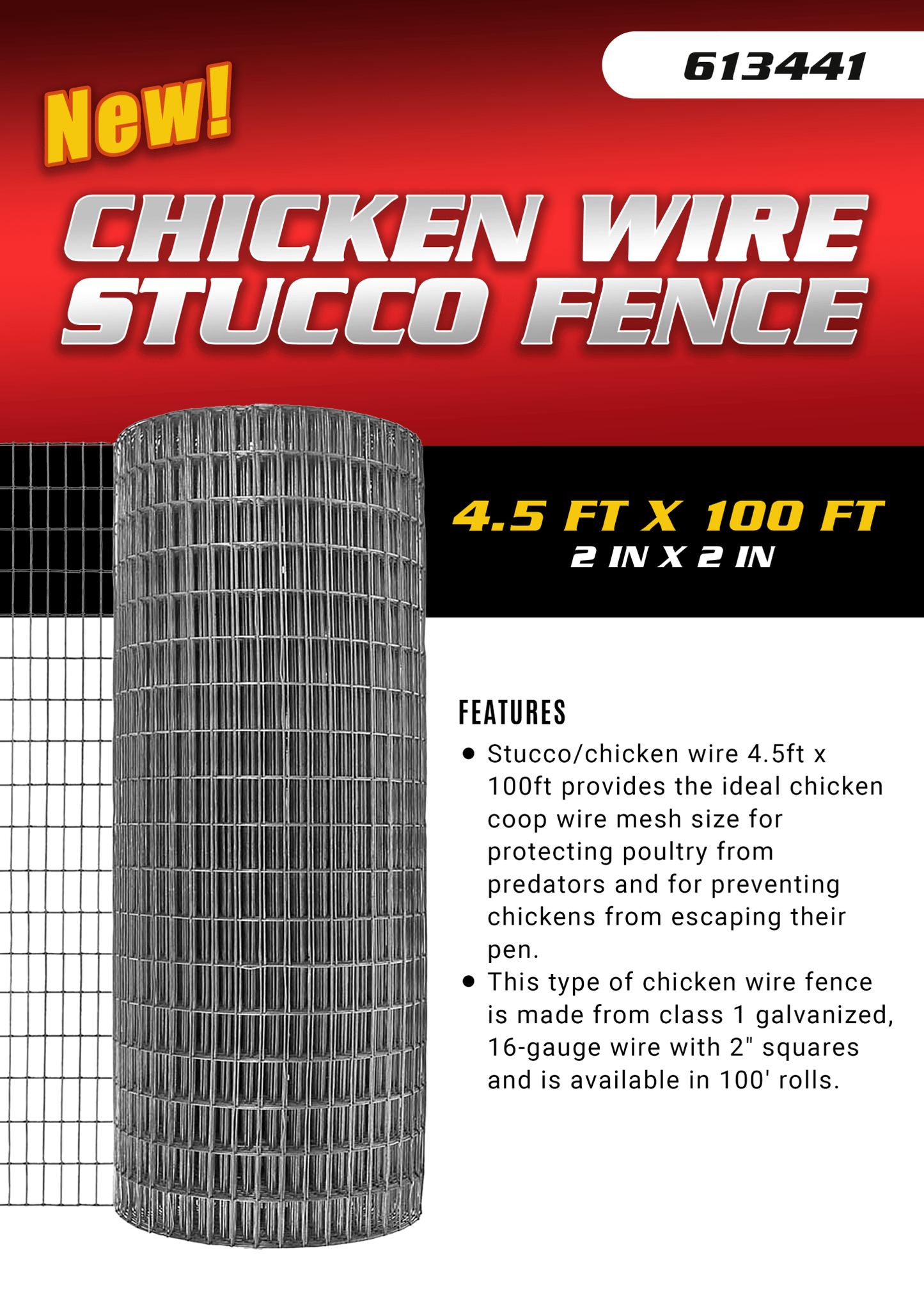 "Heavy Duty 4.5 ft x 100 ft Chicken Wire Fence Roll"

"Galvanized Stucco Wire Fence with 2x2 Inch Mesh"

"Outdoor Garden and Poultry Chicken Wire Fencing"

"Durable 4.5 ft High Stucco and Livestock Fence"

"Heavy-Duty Chicken Wire for Garden and Animals"